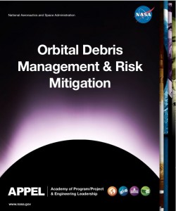 Orbital Debris Management and Risk Mitigation